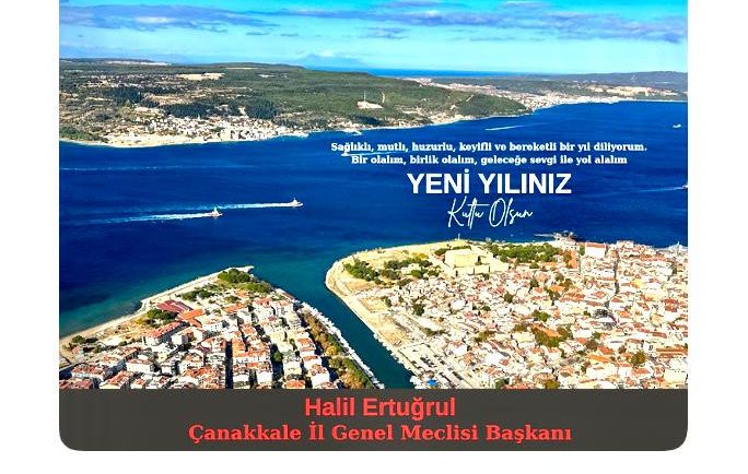 ÇANAKKALE İL GENEL MECLİS BAŞKANI HALİL ERTUĞRUL’UN YENİ YIL KUTLAMASI