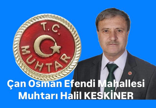 Son Dakika… Çan Osman Efendi Mahallesi Muhtarı Vefat Etti