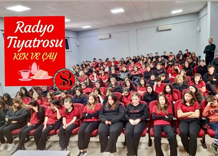 ÇAN SEVİM BODUR MTAL’DEN RADYO TİYATROSU ETKİNLİĞİ