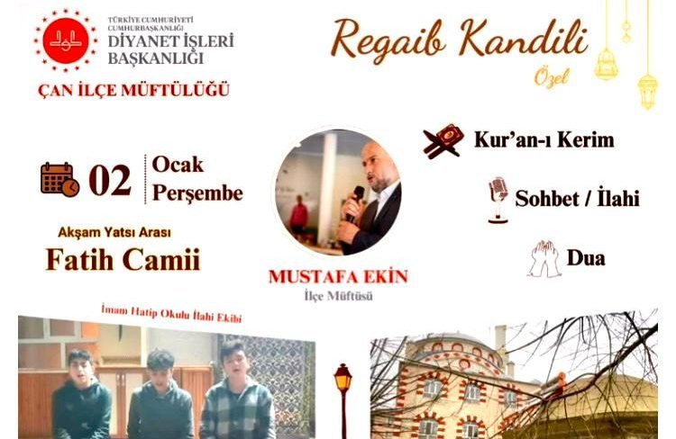ÇAN MÜFTÜLÜĞÜNDEN FATİH CAMİİ’NDE REGAİB KANDİLİ PROGRAMI