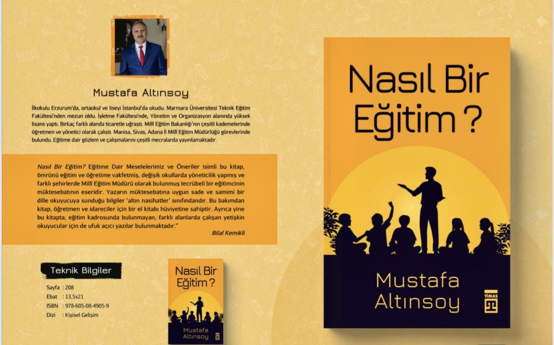YAZARIMIZ MUSTAFA ALTINSOY’DAN “NASIL BİR EĞİTİM?” KİTABI