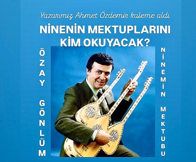 Ninenin Mektuplarını Kim Okuyacak?