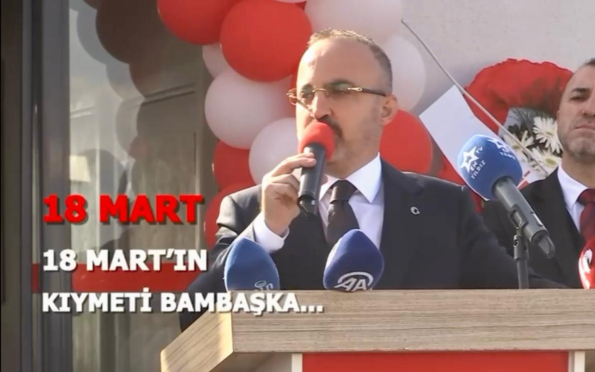 İÇİŞLERİ BAKAN YARDIMCISI BÜLENT TURAN’DAN VİDEOLU 18 MART KUTLAMASI