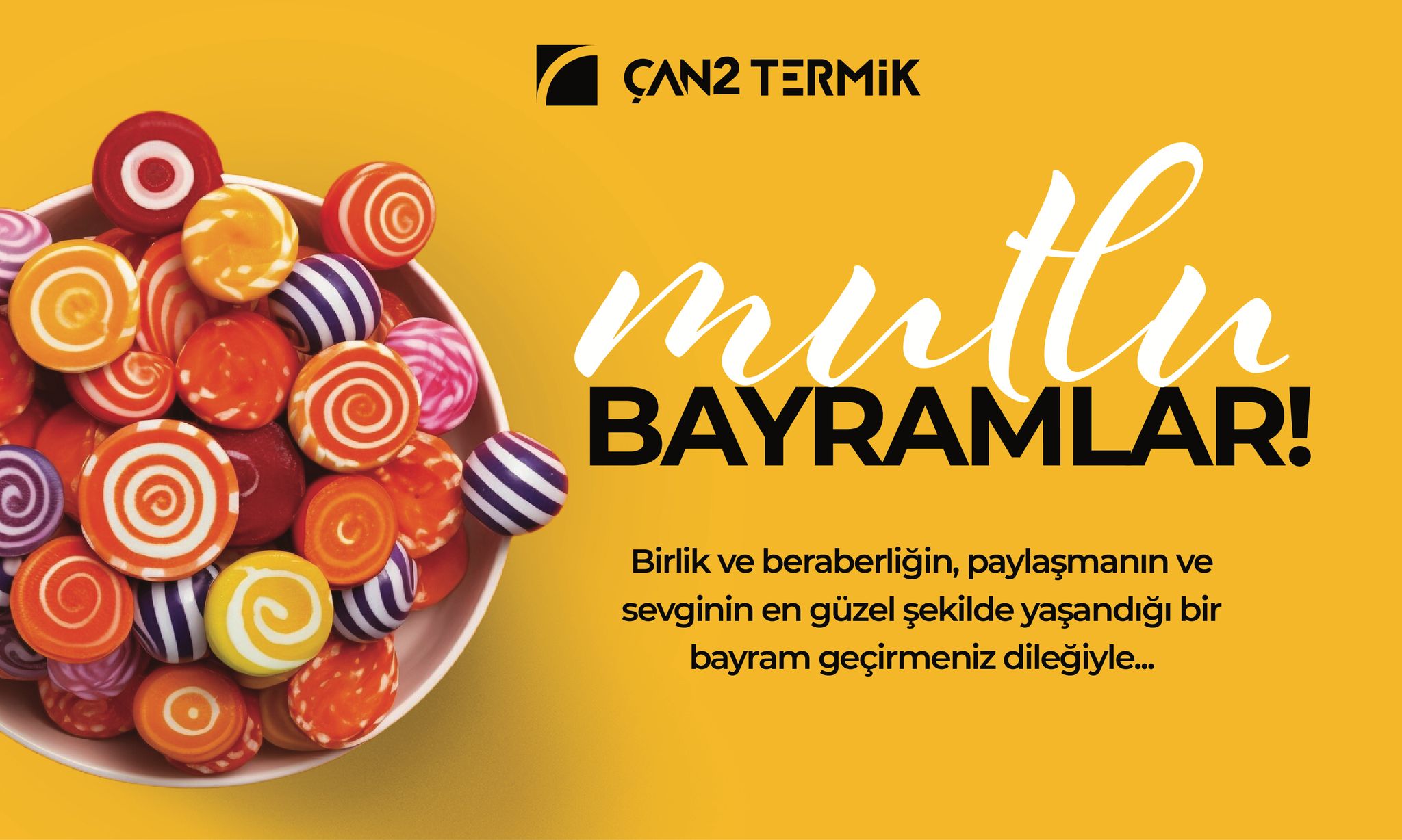 ÇAN2 TERMİK’TEN RAMAZAN BAYRAMI KUTLAMASI