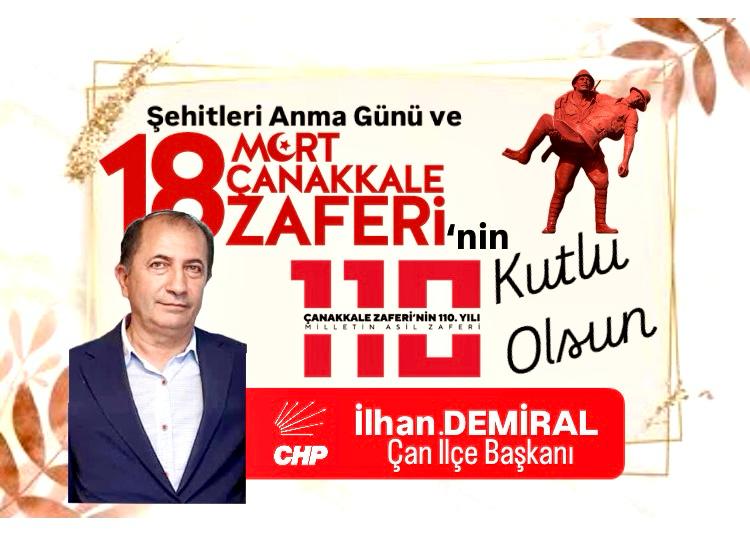 CHP ÇAN İLÇE BAŞKANI DEMİRAL’DAN 18 MART MESAJI