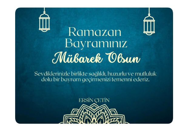ÇANLI İŞ İNSANI ERSİN ÇETİN’DEN RAMAZAN BAYRAMI KUTLAMASI