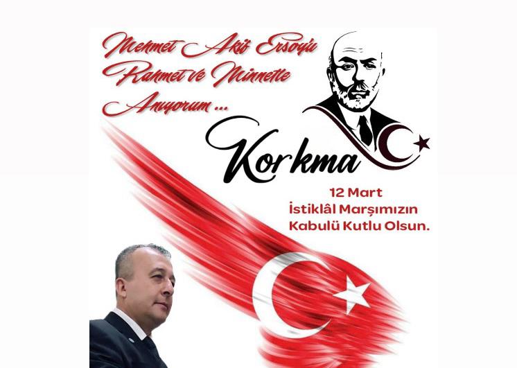 İYİ PARTİ ÇAN İLÇE BAŞKANINDAN “İSTİKLAL MARŞI’NIN KABULÜ” MESAJI