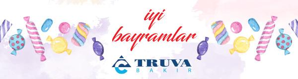 TRUVA BAKIR’DAN RAMAZAN BAYRAMI KUTLAMASI
