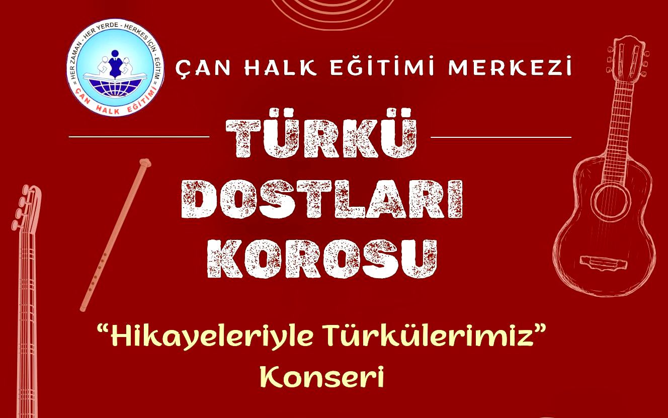 ÇAN2 TERMİK SPONSORLUĞUNDA TÜRK HALK MÜZİĞİ KONSERİ