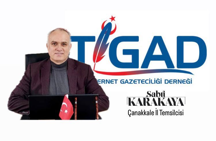 KURUCUMUZ SABRİ KARAKAYA, TÜRKİYE İNTERNET GAZETECİLERİ DERNEĞİ ÇANAKKALE İL TEMSİLCİLİĞİNE ATANDI