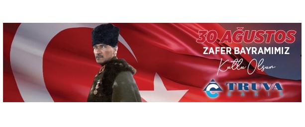 TRUVA BAKIR’DAN 30 AĞUSTOS ZAFER BAYRAMI KUTLAMASI