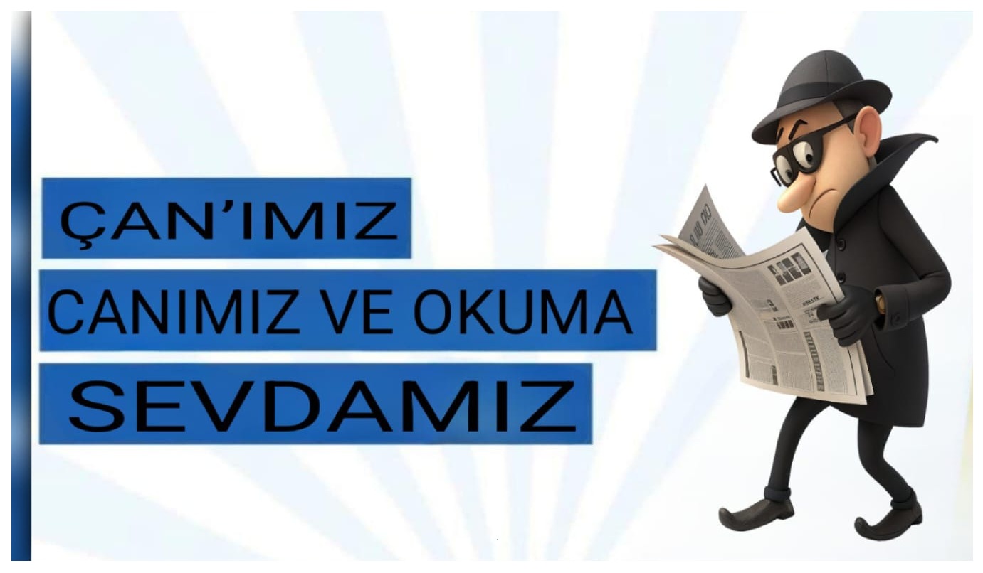 Çan’ımız, Canımız ve Okuma Sevdamız