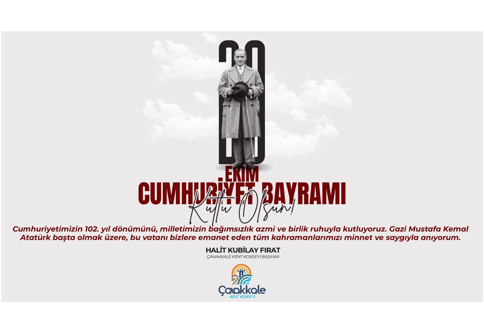 ÇANAKKALE KENT KONSEYİ BAŞKANI HALİT KUBİLAY FIRAT’TAN CUMHURİYET BAYRAMI KUTLAMA MESAJI
