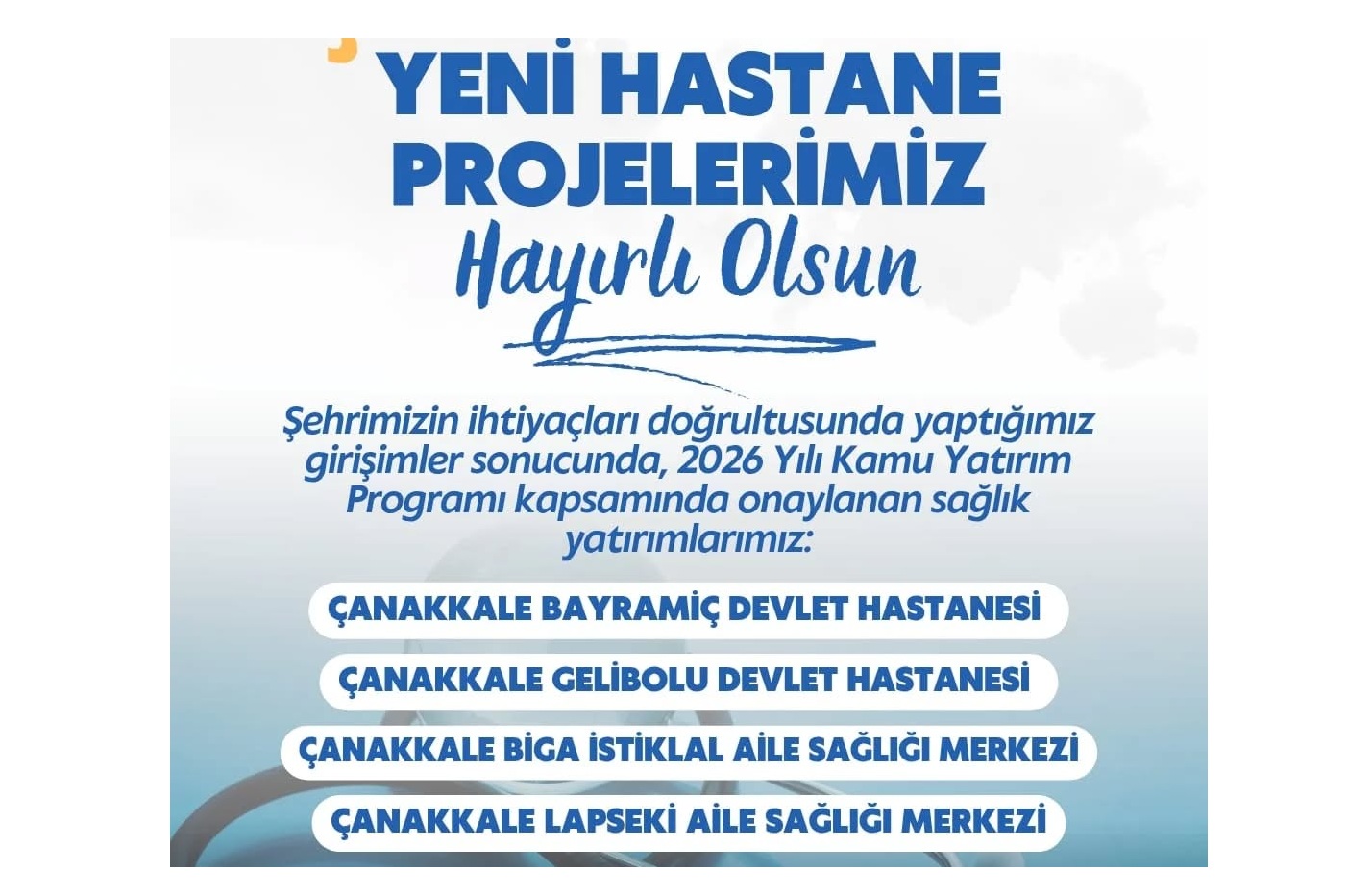 ÇANAKKALE’YE İKİ YENİ HASTANE İLE İKİ SAĞLIK MERKEZİ İNŞA EDİLECEK