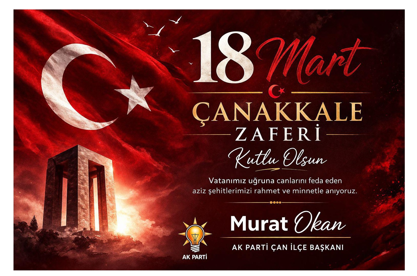AK PARTİ ÇAN İLÇE BAŞKANI MURAT OKAN’DAN 18 MART KUTLAMASI