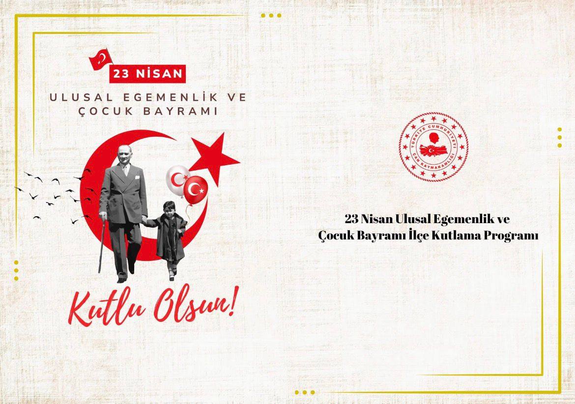ÇAN’DAKİ 23 NİSAN ULUSAL EGEMENLİK VE ÇOCUK BAYRAMI İLÇE PROGRAMI AÇIKLANDI