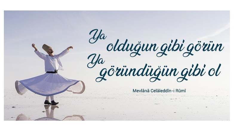 “Ya Olduğun Gibi Görün, Ya Göründüğün Gibi Ol”