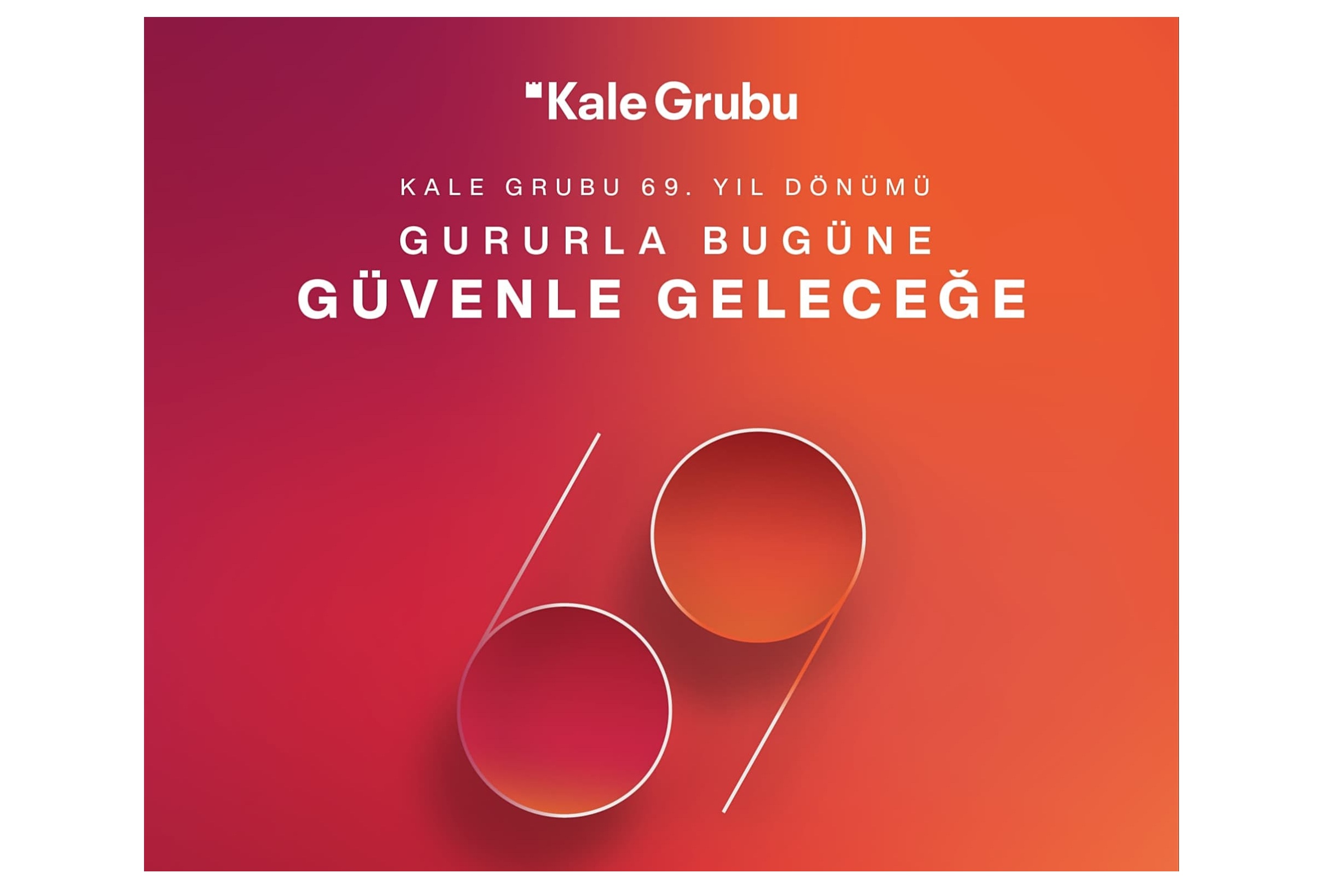 KALE GRUBU 69 YAŞINDA…