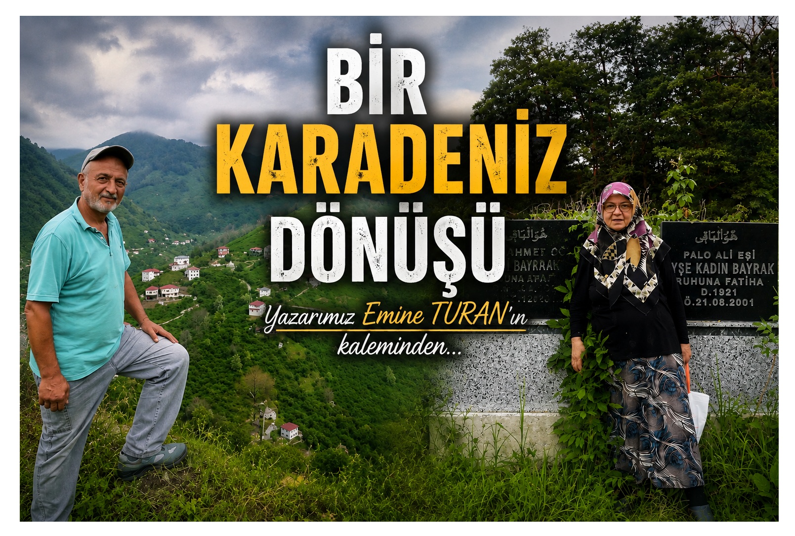 Bir Karadeniz Dönüşü…