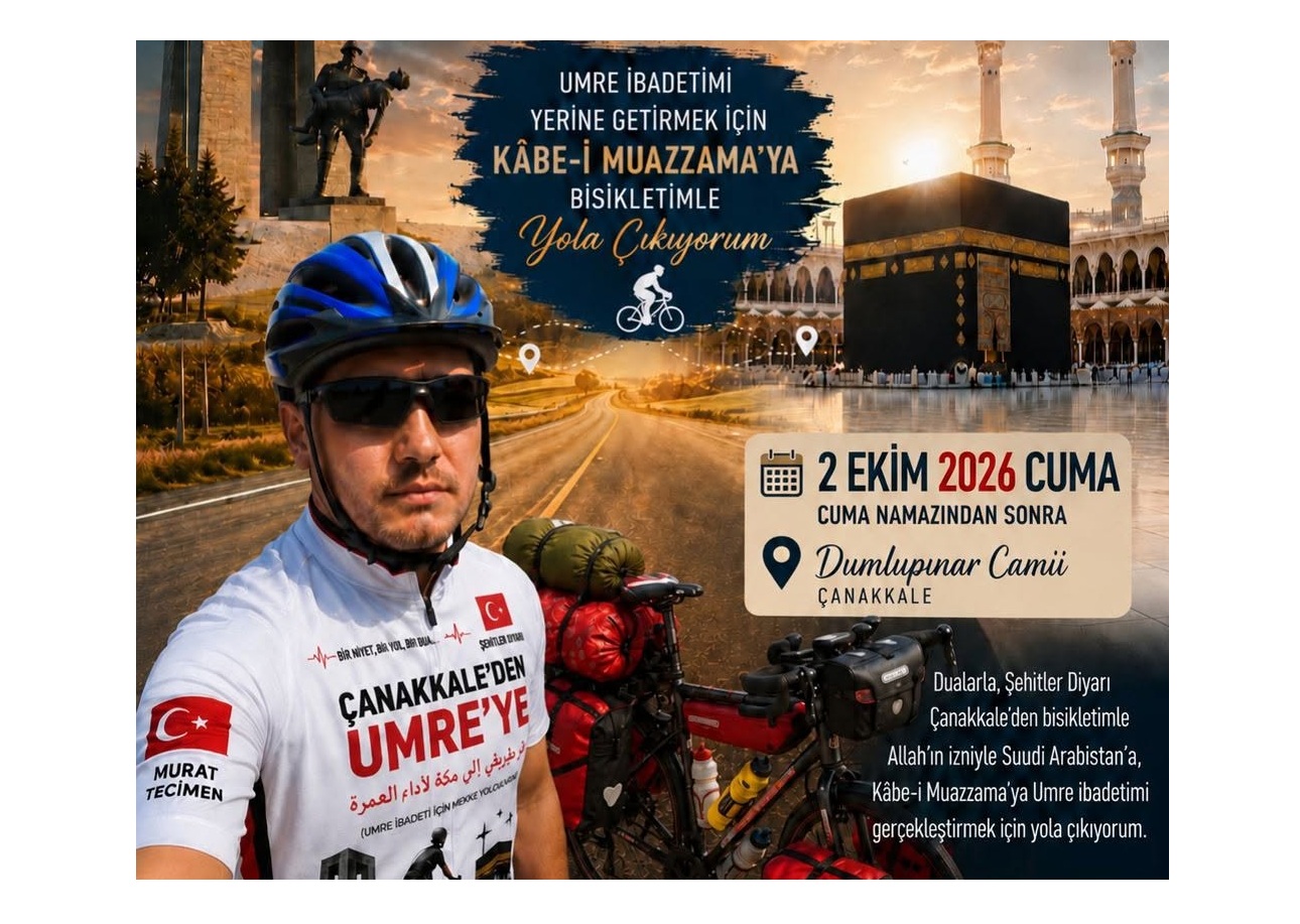ÇANAKKALE’DEN KÂBE’YE DÖRT BİN KİLOMETRE PEDAL ÇEVİRECEK