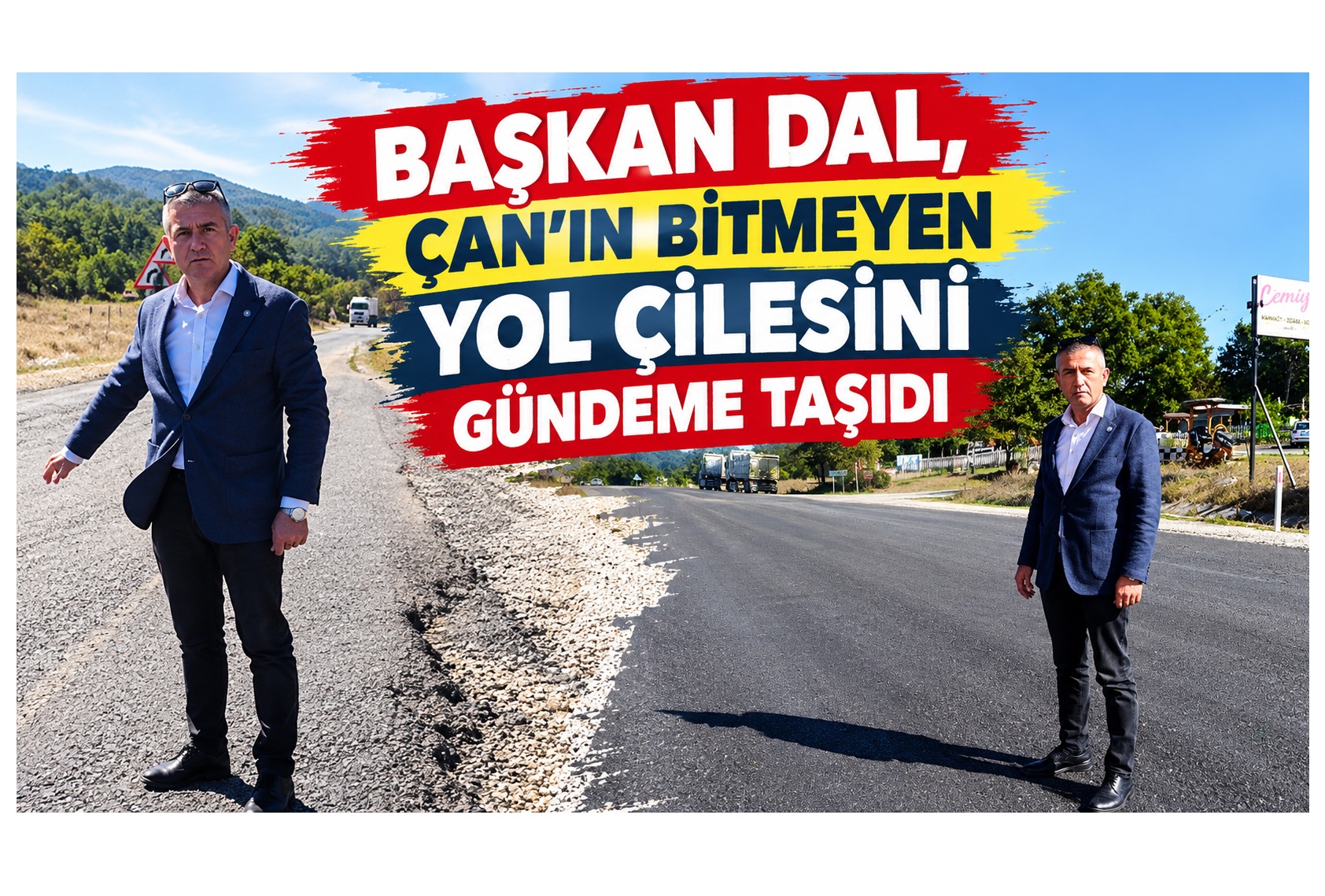 BAŞKAN DAL, ÇAN’IN BİTMEYEN YOL ÇİLESİNİ GÜNDEME TAŞIDI