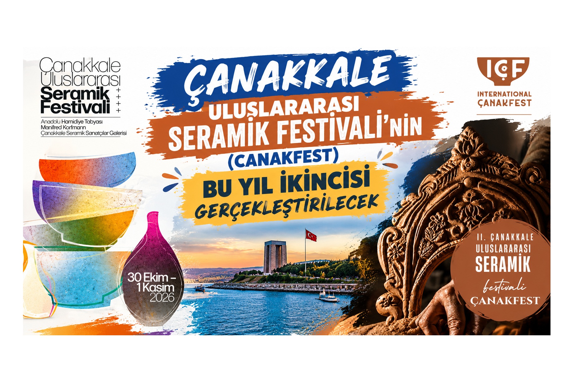 ÇANAKKALE ULUSLARARASI SERAMİK FESTİVALİNİN (CANAKFEST), BU YIL İKİNCİSİ GERÇEKLEŞTİRİLECEK